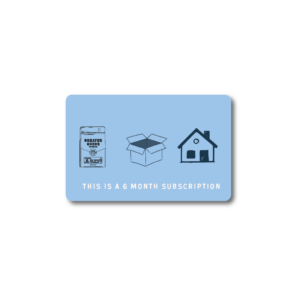 6 Month Gift Subscription
